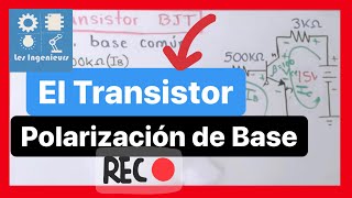 ✅El TRANSISTOR POLARIZACIÓN de BASE  muy DIDÁCTICO y SENCILLO ELECTRÓNICA ANALÓGICA [upl. by Codie]