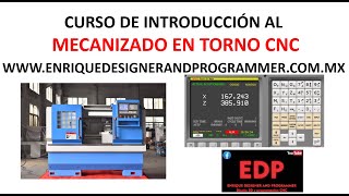 Curso de introducción al mecanizado en torno CNC parte 1 [upl. by Nerine]