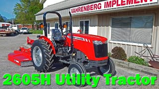 Massey Ferguson 2605H 2wd Utility Tractor [upl. by Earb]