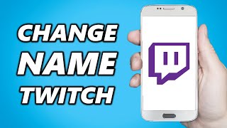 How to Change your Name on Twitch Quick amp Easy [upl. by Nhepets]