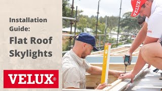 VELUX Installation Guide  Flat Roof Skylights [upl. by Anileda]