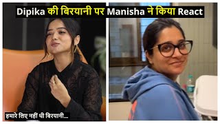 Manisha Rani Reacts To Dipika Kakkars Biryani  manisharani [upl. by Gabriella]