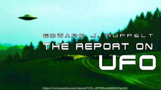 The Report on UFO Audiobook part 1 by Edward J Ruppelt [upl. by Studner]