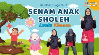 Senam Anak Sholeh Versi Laela Khanza [upl. by Jain]