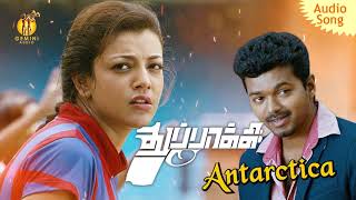 Antartica  Thuppakki Tamil Movie Audio Songs [upl. by Suoirred]