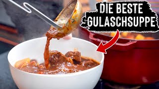 Deftige Gulaschsuppe  in wenigen Schritten perfekt zubereiten ✅ [upl. by Anam]