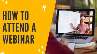 WEBINAR TUTORIAL How To Attend A Webinar  Join Webinar Meeting  Participate In A Webinar [upl. by Rooke]