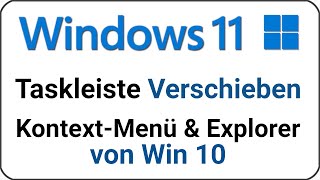 Windows 11 Taskleiste links verschieben Design Kontextmenü amp Explorer [upl. by Ajed]