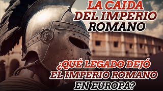 La Caída Del Imperio Romano [upl. by Roderic]