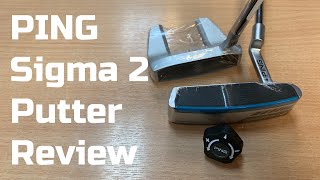 PING Sigma 2 Putters adjustable shaft [upl. by Gurolinick519]