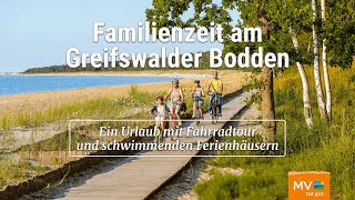 Familienurlaub in Vorpommern  Mit schwimmendem Ferienhaus Fahrrad und Bootstour [upl. by Nadia]