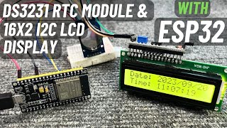 DS3231 RTC Module amp 16x2 I2C LCD Display with ESP32  Arduino IDE  English Subtitle [upl. by Ritchie]