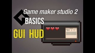 🔴Game Maker Studio 2  Basics  GUI amp HUD  Essentail GMS knowledge [upl. by Aible610]