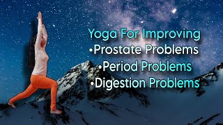 Yoga For Improving Prostate Problems  Yoga World [upl. by Chrotoem101]