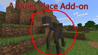 A Quiet Place Addon minecraft bedrock edition [upl. by Aisatsana721]