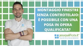 È possibile montare le finestre senza controtelaio [upl. by Odelinda834]