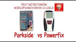 Test Detektorów wielofunkcyjnych z Lidla PARKSIDE vs POWERFIX Multi Detector TEST [upl. by Lek]