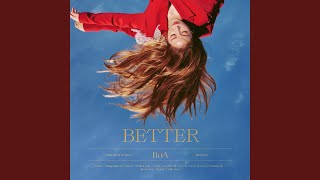 Better [upl. by Noelle]