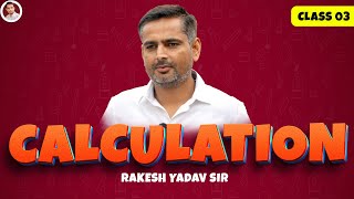 Calculation by Rakesh Yadav Sir Class 3  Calculation Tricks in Maths  SSC CGLCHSLCPO [upl. by Notirb]