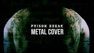 PRISON BREAK THEME  metal cover by NCFreex [upl. by Selrahcnhoj]