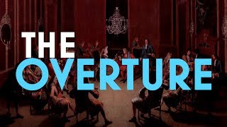 Understanding Form The Overture [upl. by Tremann560]