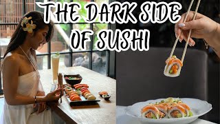 The Dark Truth About Sushi [upl. by Ysset]