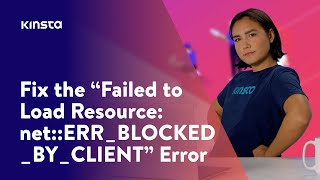 How to Fix “Failed to Load Resource netERRBLOCKEDBYCLIENT” Error 4 Ways [upl. by Terle]