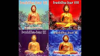 Buddha Bar Volumes 7 8 9 10 [upl. by Htir]