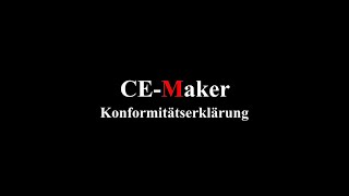 Konformitätserklärung  Software  CE  Maker [upl. by Ellehcam]