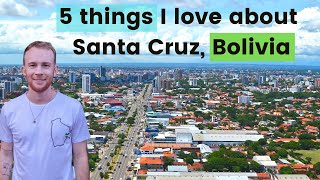 Why I love SANTA CRUZ DE LA SIERRA BOLIVIA [upl. by Natalee]