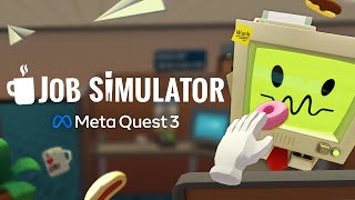 Job Simulator I META QUEST 3 Trailer [upl. by Falcone]