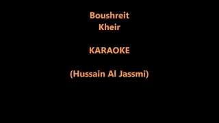 KARAOKE Boushret Kheir [upl. by Eel]