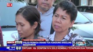 Polisi Periksa Orang Tua Kandung Angeline [upl. by Maleeny789]