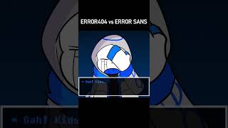 ERROR 404 Sans vs ERROR SANS Undertale Animation [upl. by Babb310]