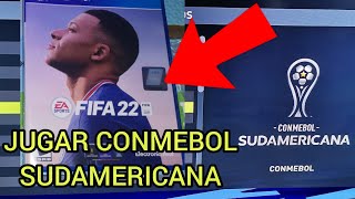 JUGAR CONMEBOL SUDAMERICANA COMPLETA en FIFA 22 🎮✅ [upl. by Nikral]