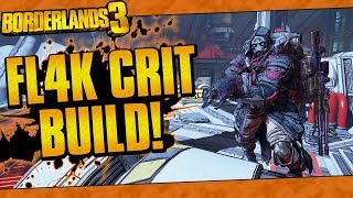 Borderlands 3  FL4K Critical Spam Build InstaKill Enemies And Bosses [upl. by Yorle213]