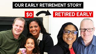 Our Early Retirement Story Starting From 0 amp Why There Is Hope For Everyone [upl. by Leahcam20]