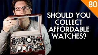 5 Reasons to collect affordable watches  2020 SOTC [upl. by Jobi]