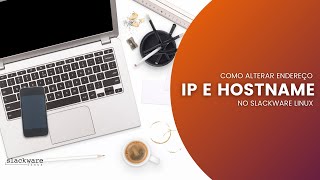 Como alterar endereço IP e hostname no Slackware [upl. by Chloris]