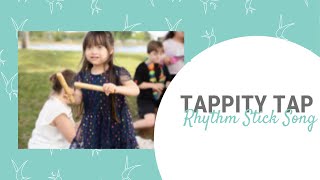 Tappity Tap A Rhythm Stick Song [upl. by Chloris]