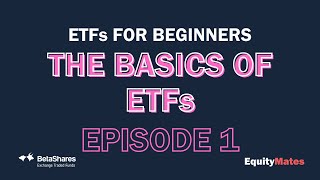 1 ETFs For Beginners  Basics 101 w BetaShares [upl. by Herr]