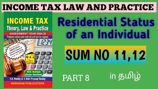 INCOME TAX RESIDENTIAL STATUS OF AN INDIVIDUAL SUM 1112 IN TAMIL AY20242025 [upl. by Ayote]