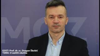 Prof dr sc Dragan Škobić – O zaštiti okoliša [upl. by Liag337]