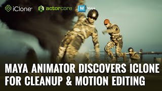 Maya Animator discovers iClone 8 for Mocap Cleanup and Motion Editing  ActorCore [upl. by Iraam]