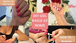 DIY At Home Gel Nails  Opallac Gel Nail System  Demo amp Review  HOW TO Remove and do a fresh set [upl. by Sierra]