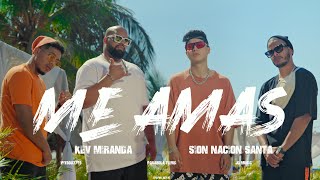 Me Amas – Kev Miranda Sion Nación Santa Video Oficial [upl. by Corene]