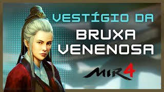 Vestígio da Bruxa Venenosa  MIR4 [upl. by Akemat]