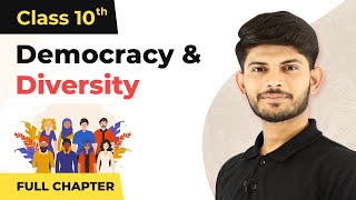 Democracy and Diversity Full Chapter Class 10 Civics  CBSE Civics Class 10 Chapter 3 202223 [upl. by Taimi506]