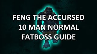 Feng the Accursed 10 Man Normal Mogushan Vaults Guide  FATBOSS [upl. by Anaiad299]