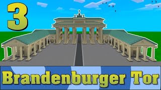 Minecraft Brandenburger Tor Bauvorlage 003 [upl. by Ttennej]